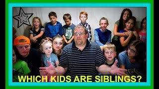 WHICH KIDS ARE SIBLINGS? | OUR ADOPTION STORY