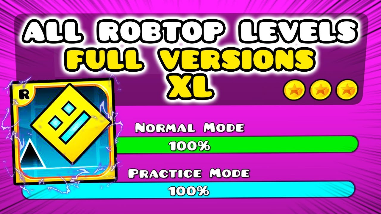 Geometry Dash All Full Version Levels 1 21 Youtube