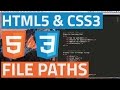 HTML5 and CSS3 beginner tutorial 9 - File paths