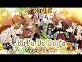 •°• Girl's Vs Boy's •°• // Singing Battle // Part 2 // Gachalife