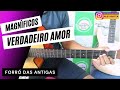 Como Tocar “Verdadeiro Amor” Banda Magníficos No Violão Aula Simplificada