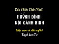 huỳnh Đình nội cảnh kinh sách nói