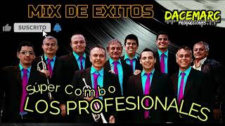 MIX Super Combo LOS PROFESIONALES de venezuela | BAILA con sus ÉXITOS de siempre | 🎧