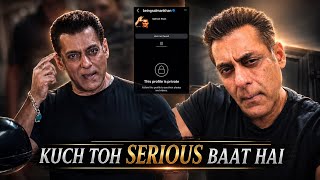 What’s Really Going On In Salman Khan’s Mind?