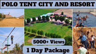 Polo Tent City | Polo Forest | Vlog | Places to Visit | Best Resort | 1 Day Package| Price| Reviews|