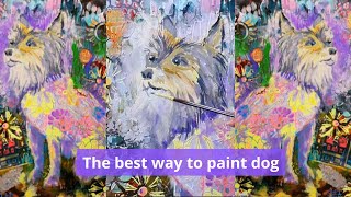 You've Never Seen Anything Like It! Amazing !  with acrylic, ink and stencils portrait of a  dog🐕