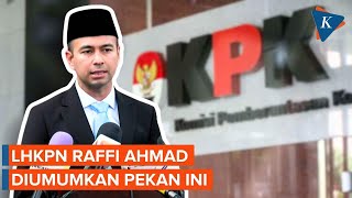 KPK Bakal Umumkan LHKPN Raffi Ahmad Pekan Ini