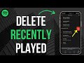 How To Delete Recently Played On Spotify (New)