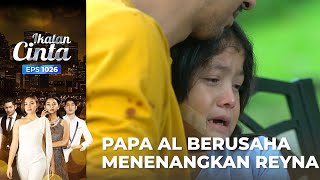Download Mp3 Sedih Banget Reyna Ingin Menemani Mama Andin IKATAN CINTA EPS 1026