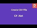 Create CSV File in C#