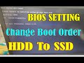 How to Change Window OS booting from HDD to SSD in BIOS SETTING |no bootable device found Windows 10