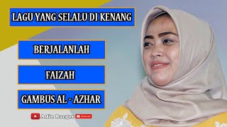 BERJALANLAH | GAMBUS AL - AZHAR COVER