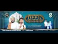 TEMPEL SHOLAWATAN AEH BERSAMA HABIB AHMAD AL HADAR,S.E.I & GUS FANDY IRAONE