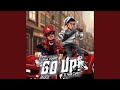 Go Up! (feat. Kydd Curti$)