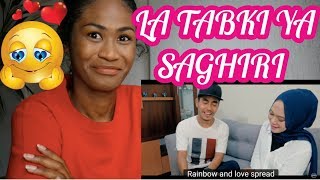 La Tabki Ya Saghiri - Cover By Sabyan  Reaction