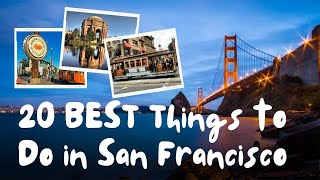 20 Things to Do in San Francisco 2024 - San Francisco Travel Guide ✈️✈️ - (Bay Area, Presidio,  etc)