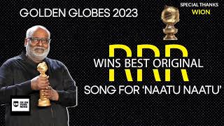Golden Globes Award 2023  "NAATU NAATU" -RRR-