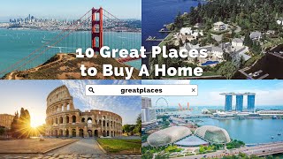 10 Luxurious Places to Buy a Home