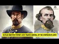 Nathan Bedford Forrest: Most Feared General Of The Confederate Army Of The American Civil War