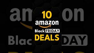 10 Amazon Black Friday Deals You NEED! 🔥📲