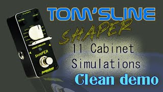 Tomsline Shaper - Clean Demo