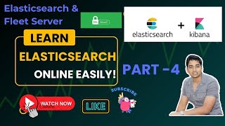 Elasticsearch | Kibana | Set up Fleet Server | Install Elastic Agent 8.x | Fleet Server - Part2