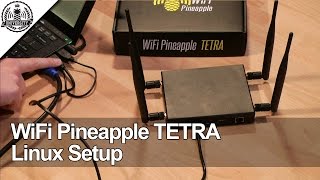 WiFi Pineapple TETRA: Linux Setup