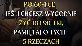 5 PROSTYCH NAWYKÓW DLA DŁUGIEGO I SZCZĘŚLIWEGO ŻYCIA | Mądrość Seniorów