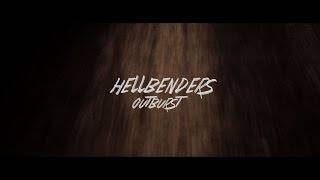 Hellbenders - Outburst (Official Music Video)