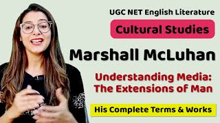 Marshall McLuhan|Works & Terms|NTA NET English literature #ugcnetenglishliterature#culturalstudies