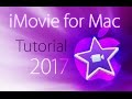 iMovie 2017 - Full Tutorial for Beginners [+General Overview] - 13 MINS!