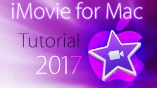 iMovie 2017 - Full Tutorial for Beginners [+General Overview] - 13 MINS!
