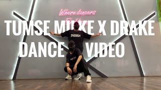 Tumse Milke Dilka Jo Haal | Drake | Dance Video | Dskullflex X Hiphoprvm