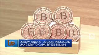Jokowi Ungkap Dugaan Pencucian Uang Kripto Rp 139 T