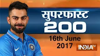 Superfast 200 | 16th June, 2017, 05:00 PM ( Part 3 ) - India TV