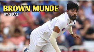 Brown Munde - Mohammed Siraj | Status | Test Match | 🔥  Rcb team