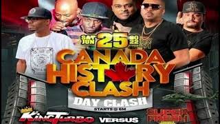 King Turbo Vs Super Fresh 25 June 2022 Canada | Canada History Sound Clash