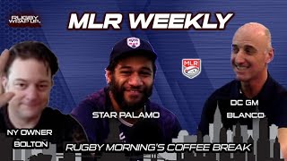MLR Weekly Road Trip: Old Glory GM, USA Rugby Legend, New York Owner, Rugby Morning's Coffee Break