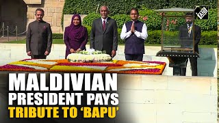 Maldivian President Mohamed Muizu pays homage to Mahatma Gandhi at Rajghat