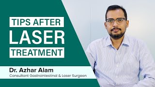 Important Tips After Laser Surgery In Bengali by Dr Azhar Alam