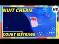 Nuit Cherie | Animation | HD | Short movie | We Short | Court métrage sous titré en Français