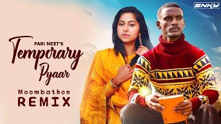 Temporary Pyar | KAKA | Darling - DJ SNKY ( Remix ) | Moombathon - New Punjabi 2021 Latest Songs