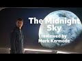 The Midnight Sky reviewed by Mark Kermode