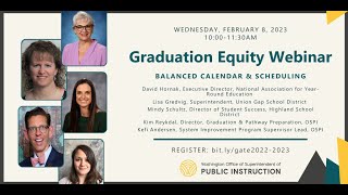 Graduation Equity Webinar – Balanced Calendar & Scheduling