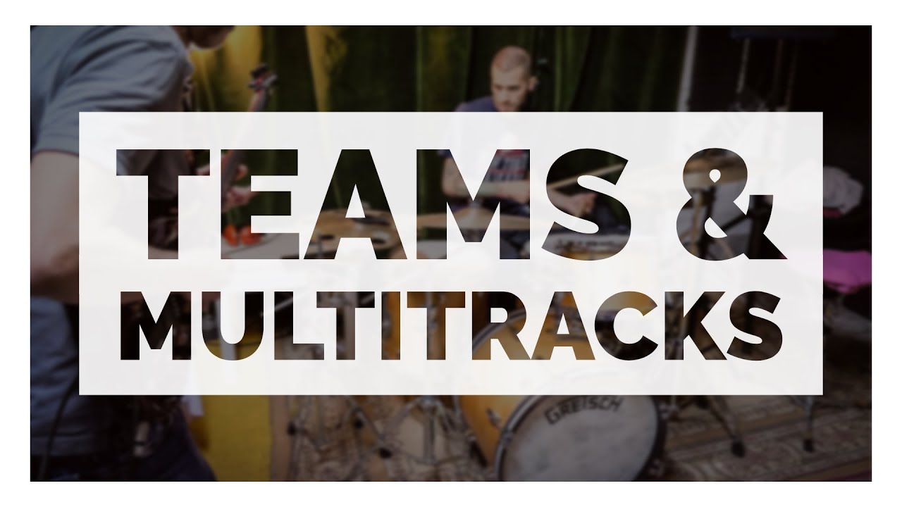 Worship Teams Multitracks Youtube
