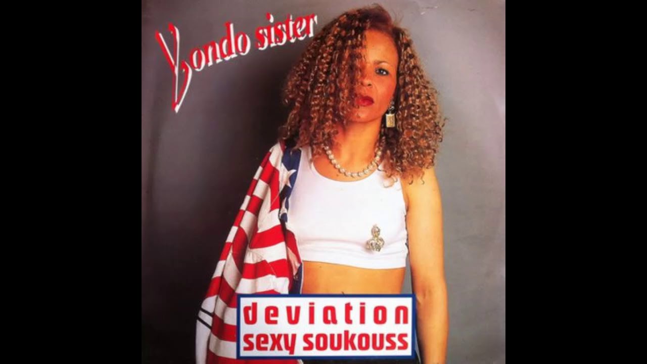 Yondo Sister - Deviation Sexy Soukouss (full Album/l'album Entier ...