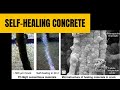 What is Self-Healing Concrete? Autogenous and Autonomous Healing