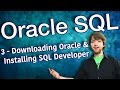 Oracle SQL Tutorial 3 - Downloading Oracle Database and Installing SQL Developer