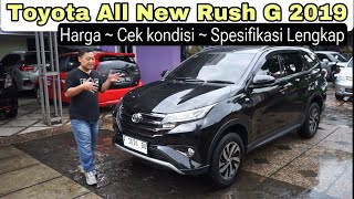 Toyota All New Rush G 2019 ~ Pemburu Mobil Bekas