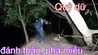 Săn ma_Quỷ dữ đánh Thần phá miếu và cái kết??_phim ma